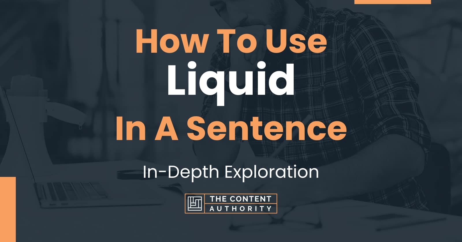 how-to-use-liquid-in-a-sentence-in-depth-exploration