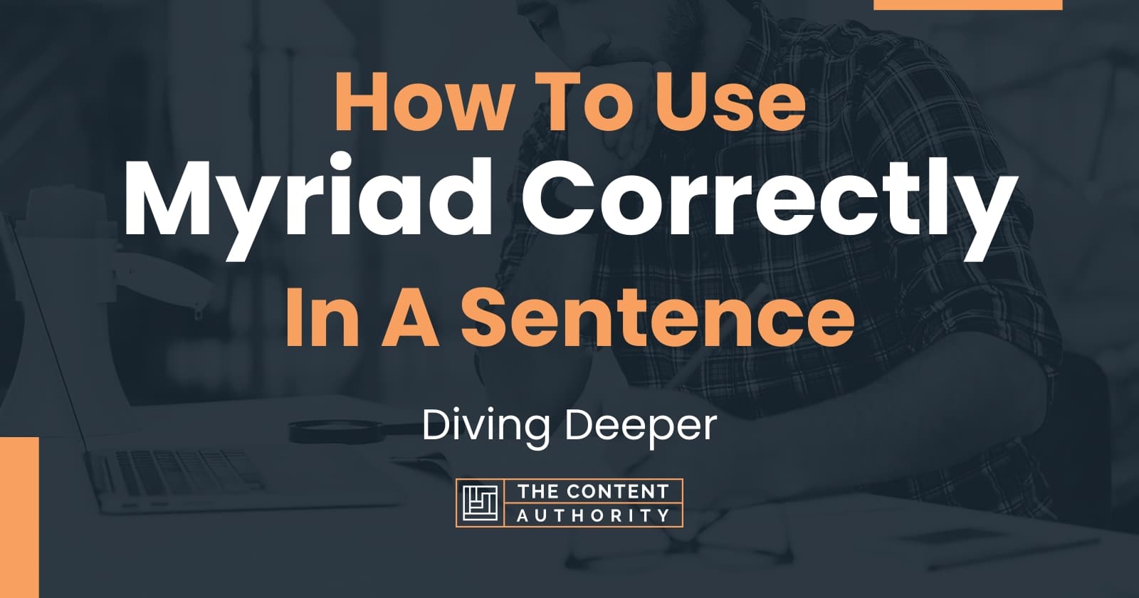 how-to-use-myriad-correctly-in-a-sentence-diving-deeper