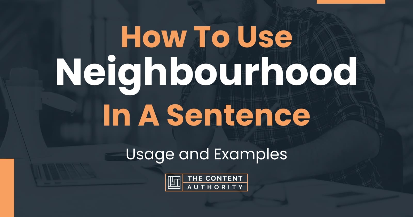 how-to-use-neighbourhood-in-a-sentence-usage-and-examples