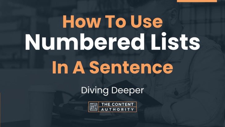 how-to-use-numbered-lists-in-a-sentence-diving-deeper