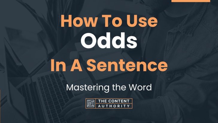 how-to-use-odds-in-a-sentence-mastering-the-word