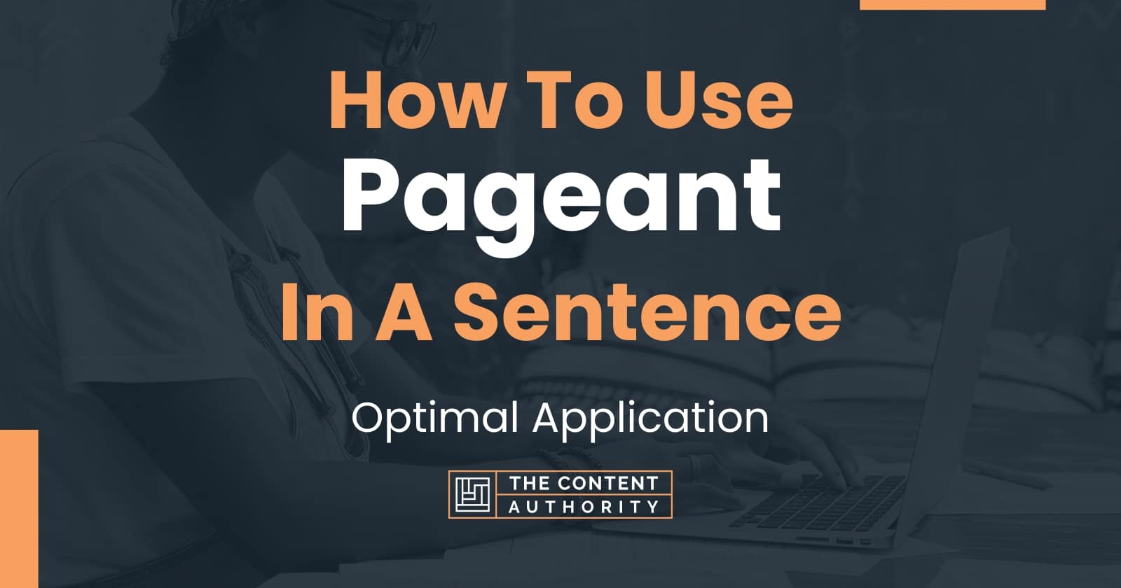 how-to-use-pageant-in-a-sentence-optimal-application