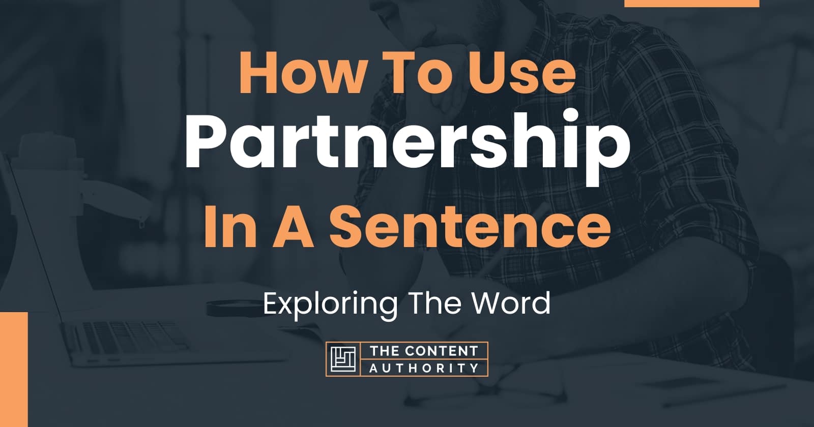 how-to-use-partnership-in-a-sentence-exploring-the-word