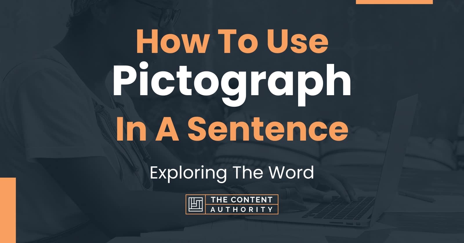 how-to-use-pictograph-in-a-sentence-exploring-the-word