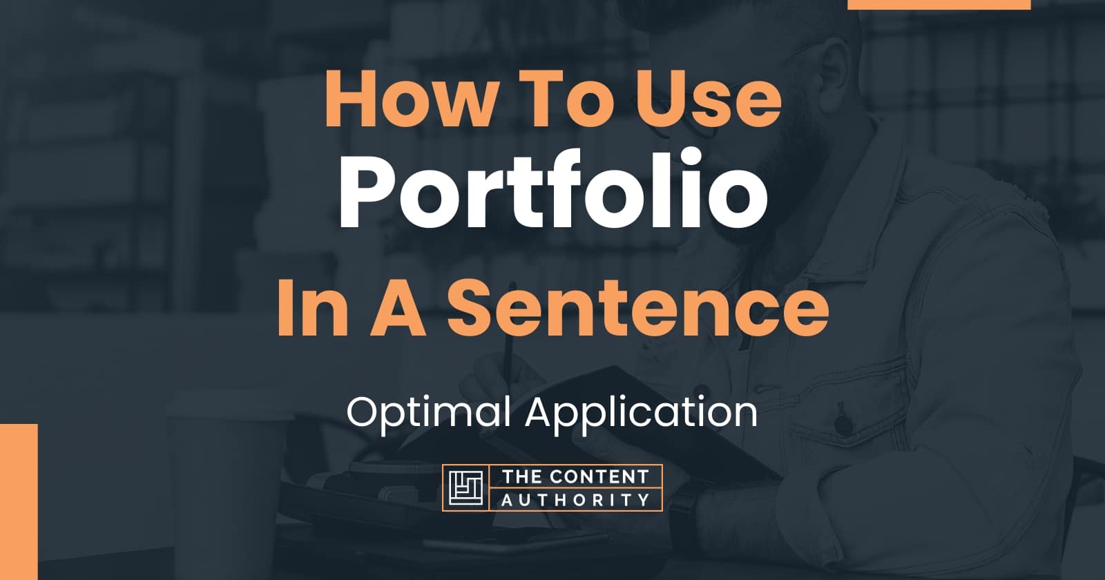 How To Use "Portfolio" In A Sentence Optimal Application