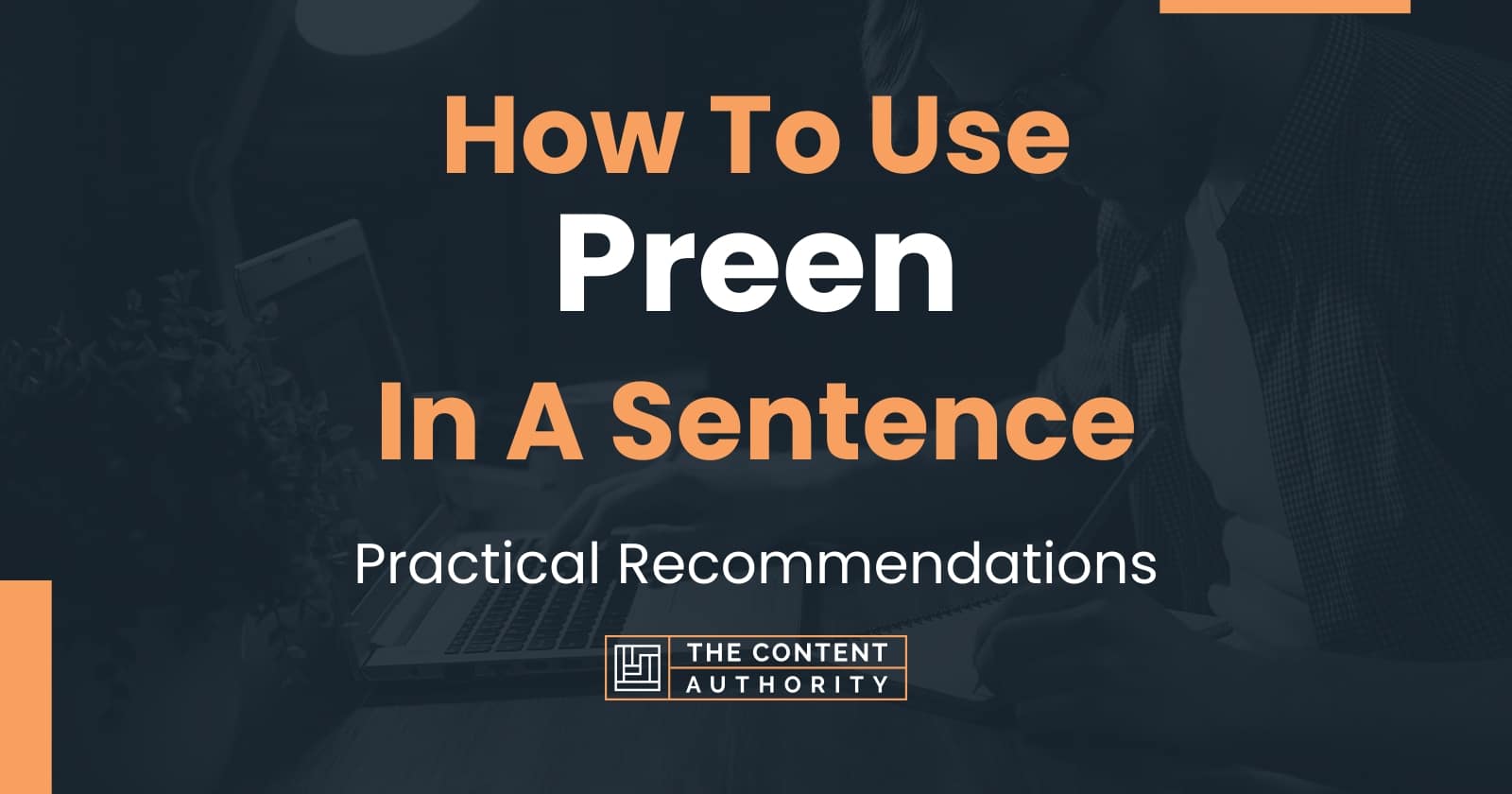 How To Use "Preen" In A Sentence: Practical Recommendations