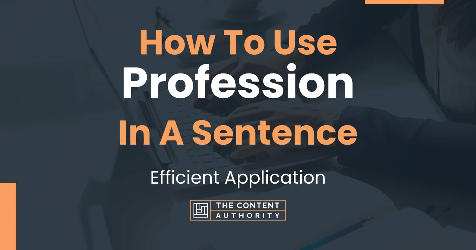 how-to-use-profession-in-a-sentence-efficient-application