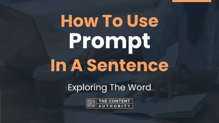 how-to-use-prompt-in-a-sentence-exploring-the-word