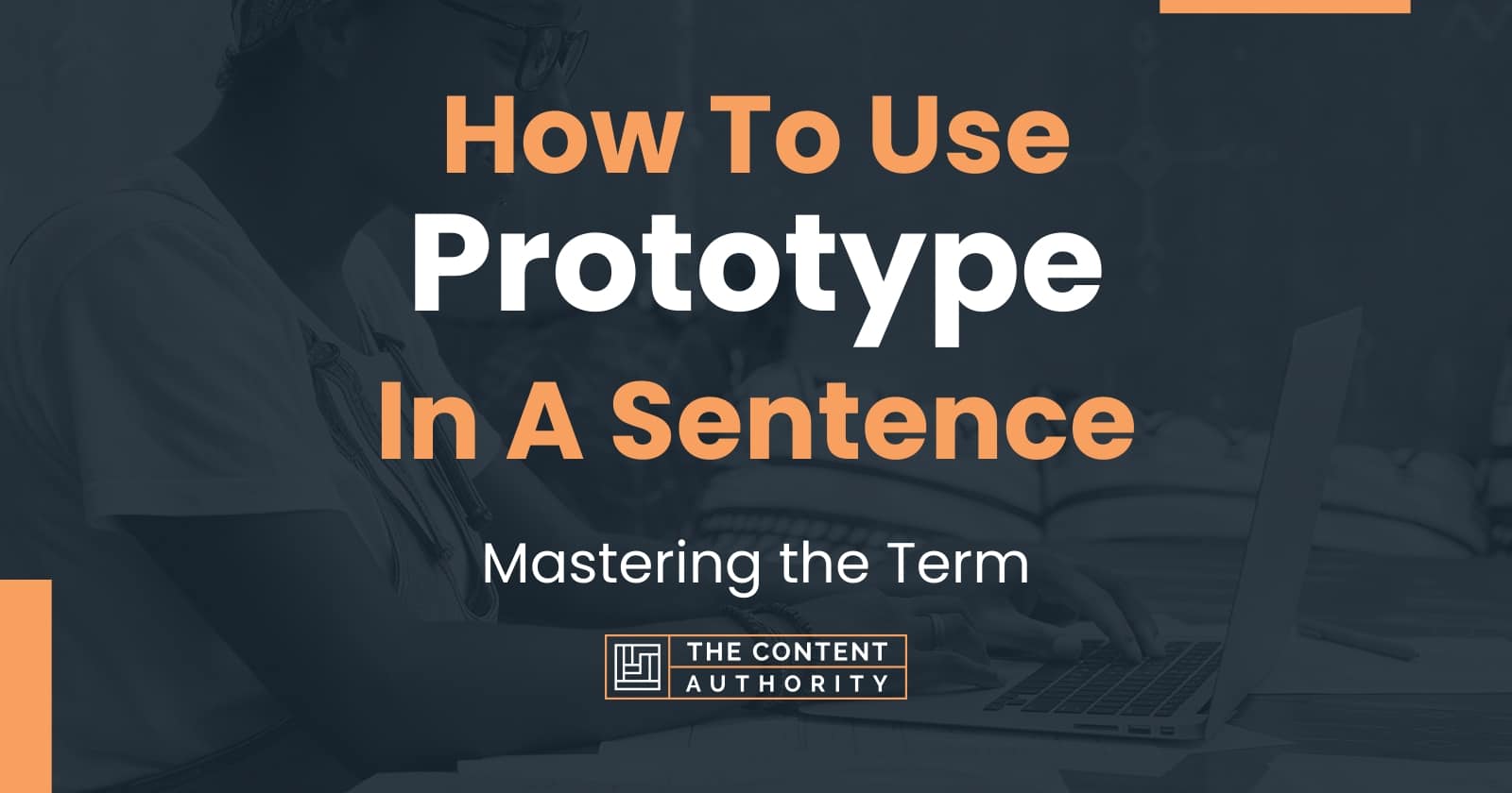 how-to-use-prototype-in-a-sentence-mastering-the-term