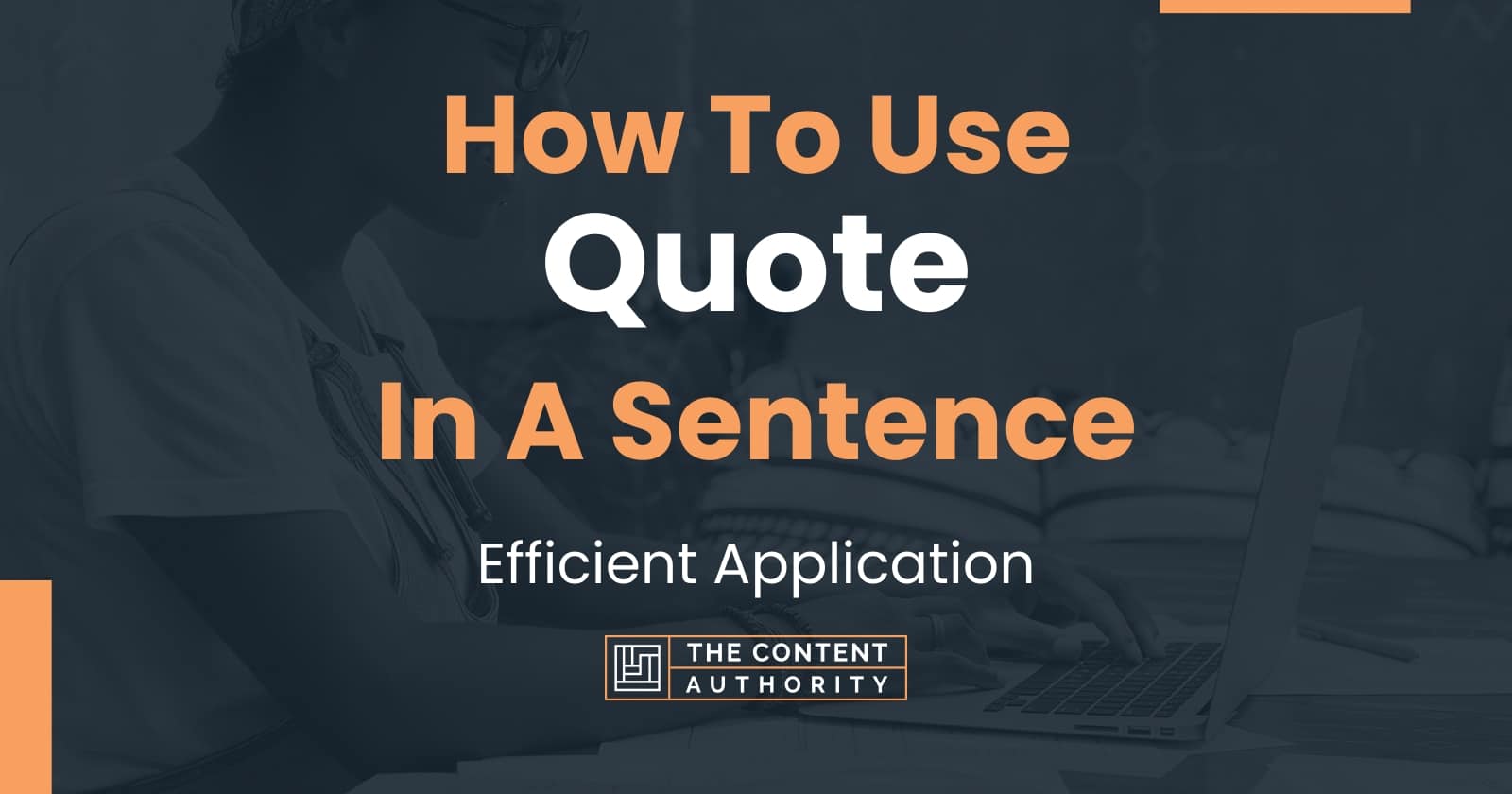 how-to-use-quote-in-a-sentence-efficient-application