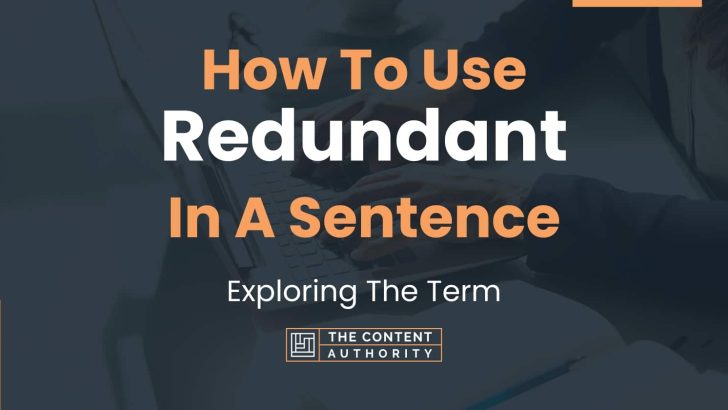 how-to-use-redundant-in-a-sentence-exploring-the-term