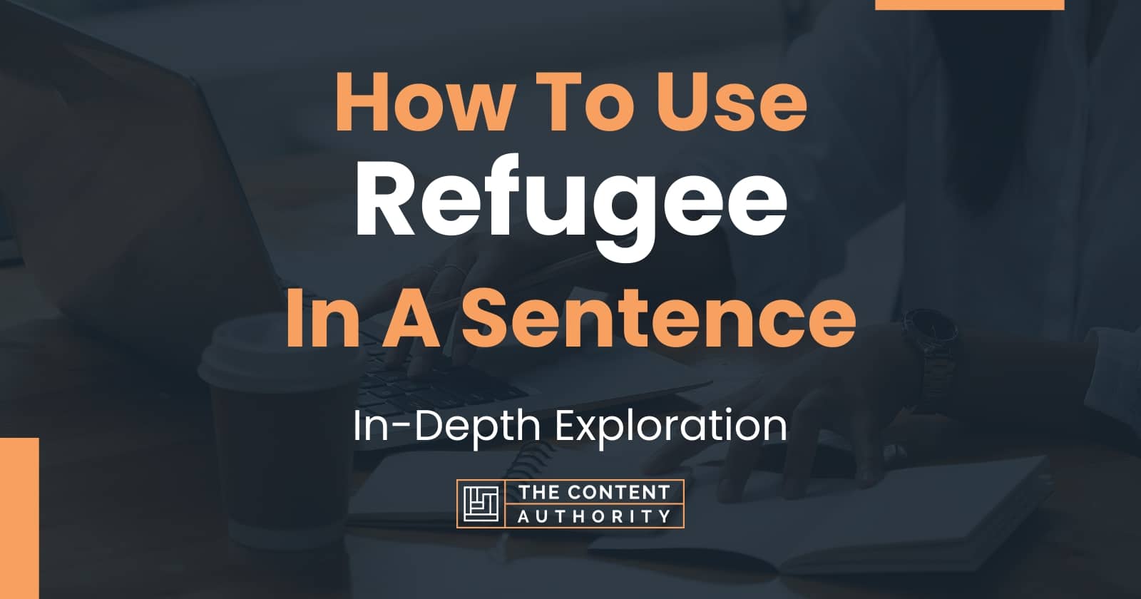 How To Use Refugee In A Sentence