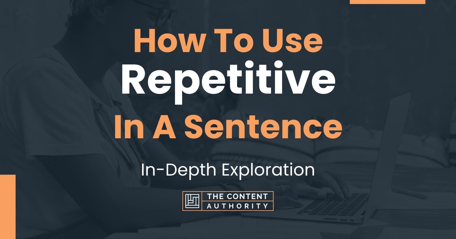 how-to-use-repetitive-in-a-sentence-in-depth-exploration