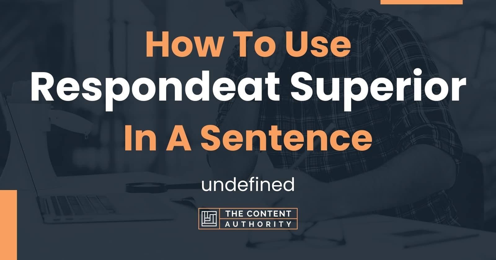 how-to-use-respondeat-superior-in-a-sentence-undefined