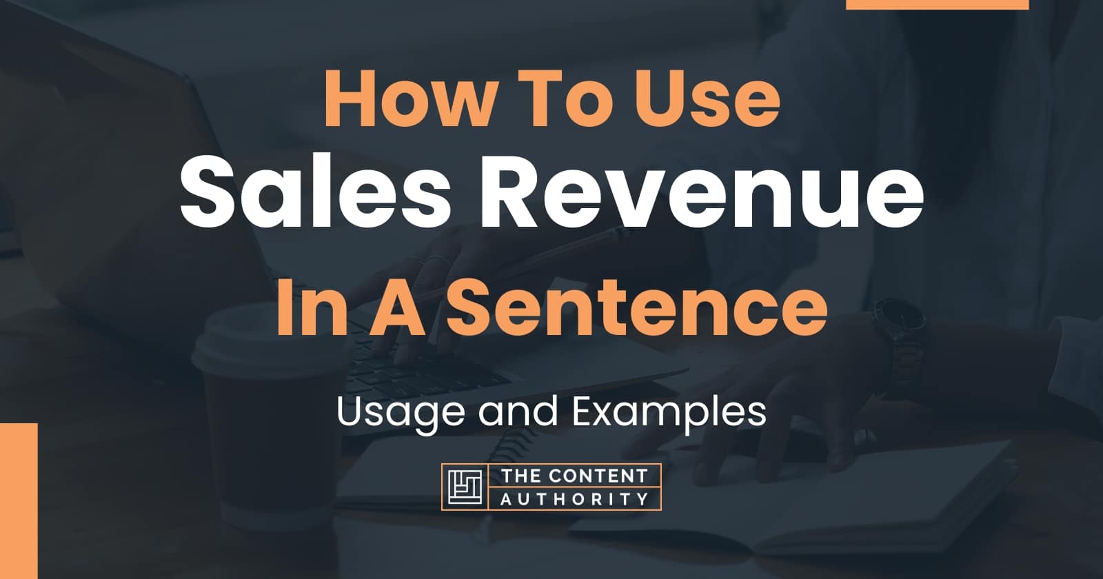 how-to-use-sales-revenue-in-a-sentence-usage-and-examples