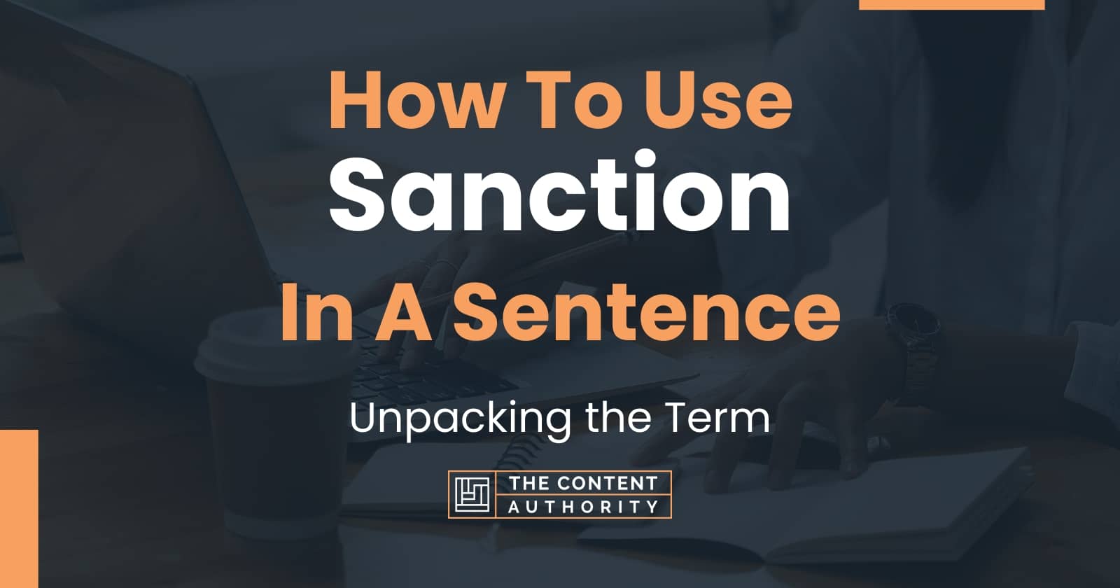 how-to-use-sanction-in-a-sentence-unpacking-the-term