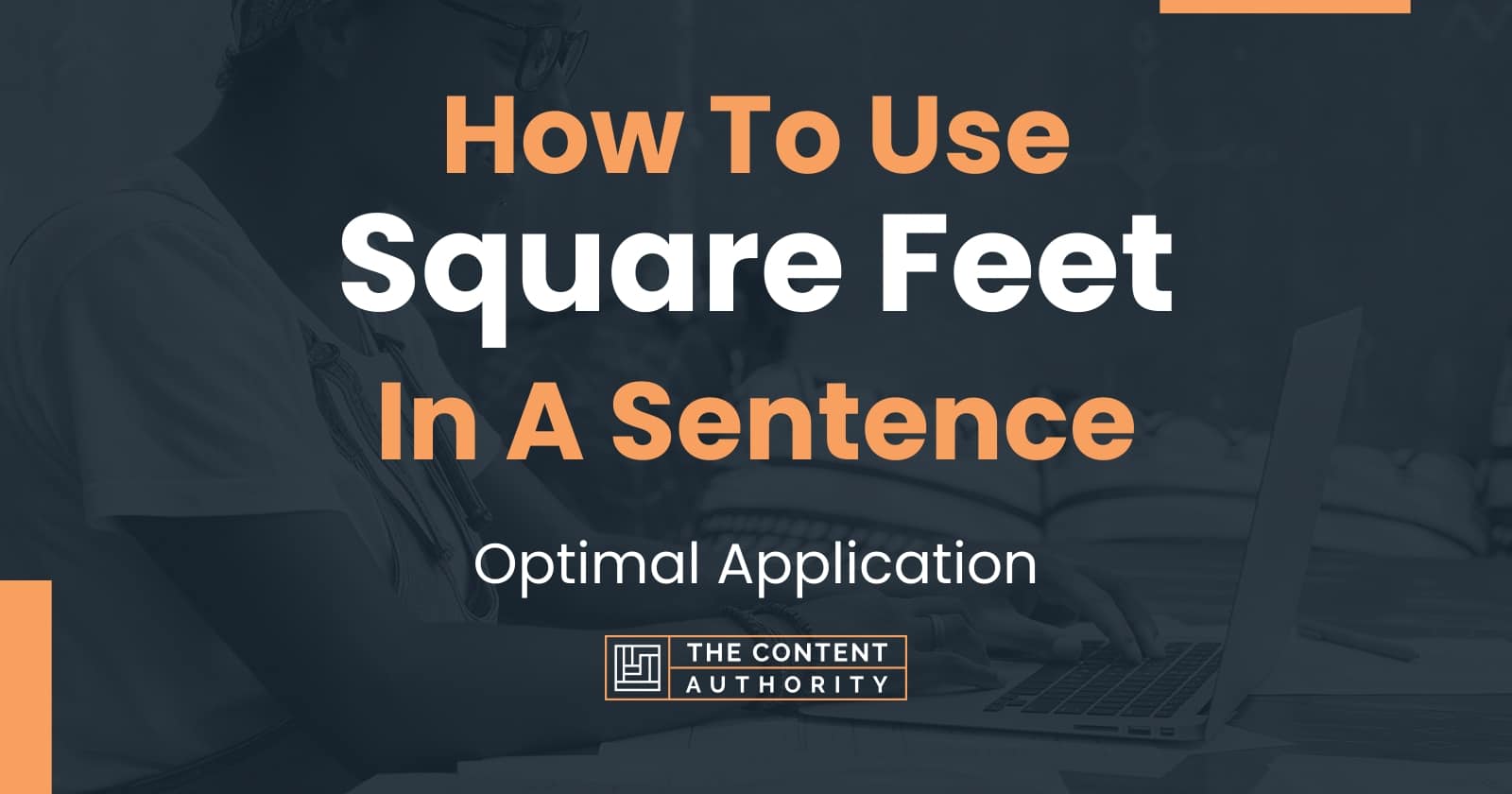 how-to-use-square-feet-in-a-sentence-optimal-application