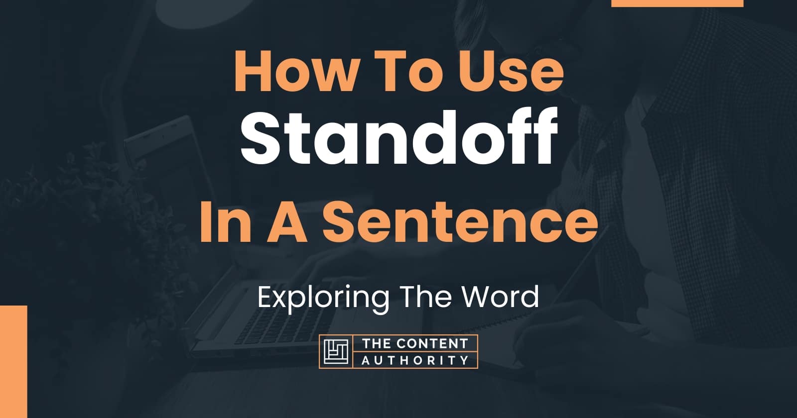 how-to-use-standoff-in-a-sentence-exploring-the-word