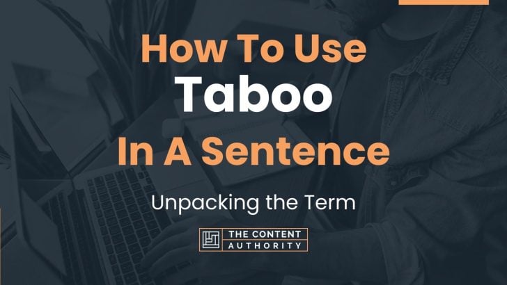 how-to-use-taboo-in-a-sentence-unpacking-the-term