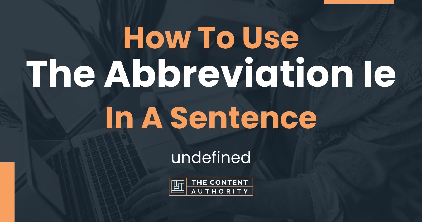 how-to-use-the-abbreviation-ie-in-a-sentence-undefined