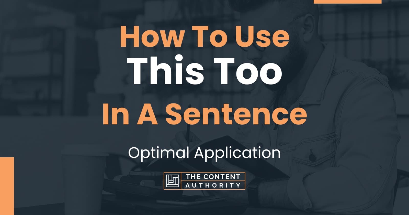 how-to-use-this-too-in-a-sentence-optimal-application