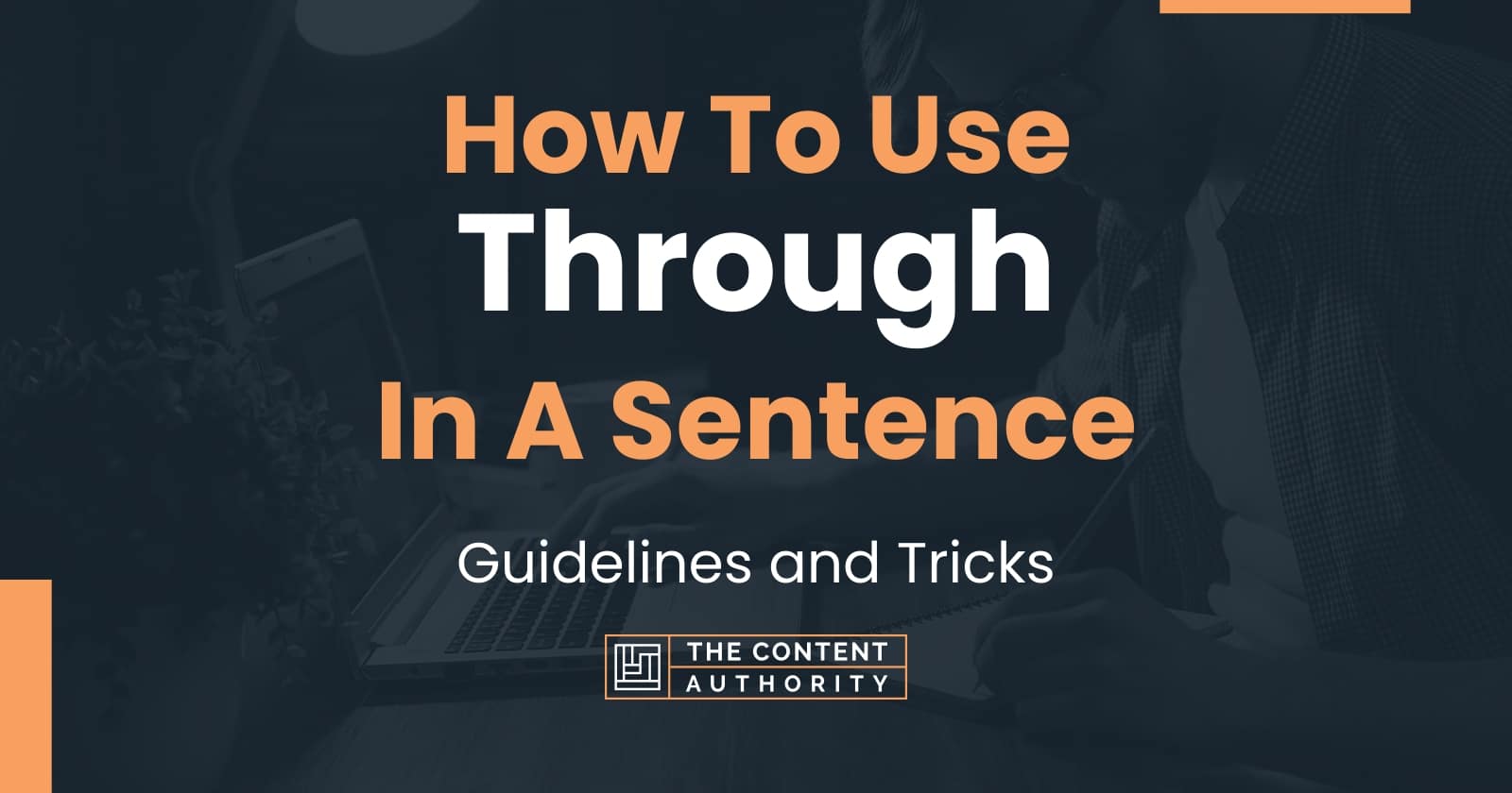 how-to-use-through-in-a-sentence-guidelines-and-tricks