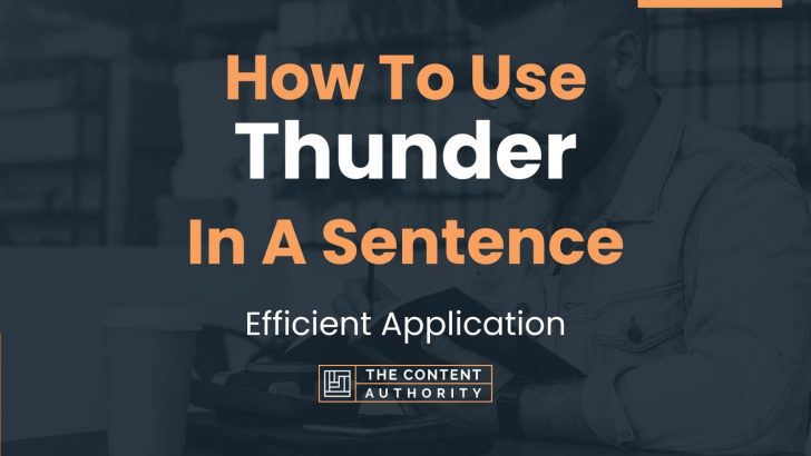 how-to-use-thunder-in-a-sentence-efficient-application