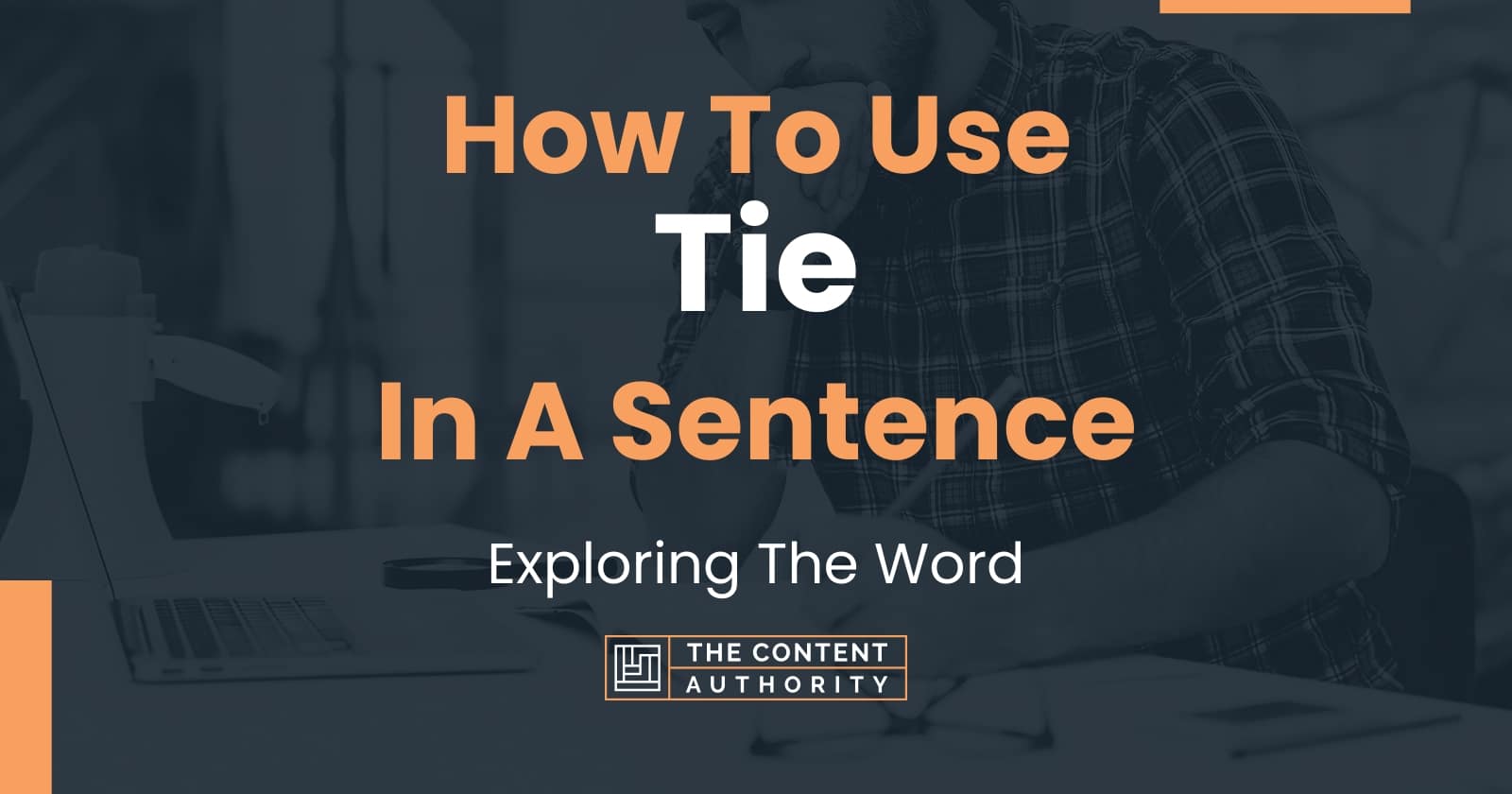 how-to-use-tie-in-a-sentence-exploring-the-word