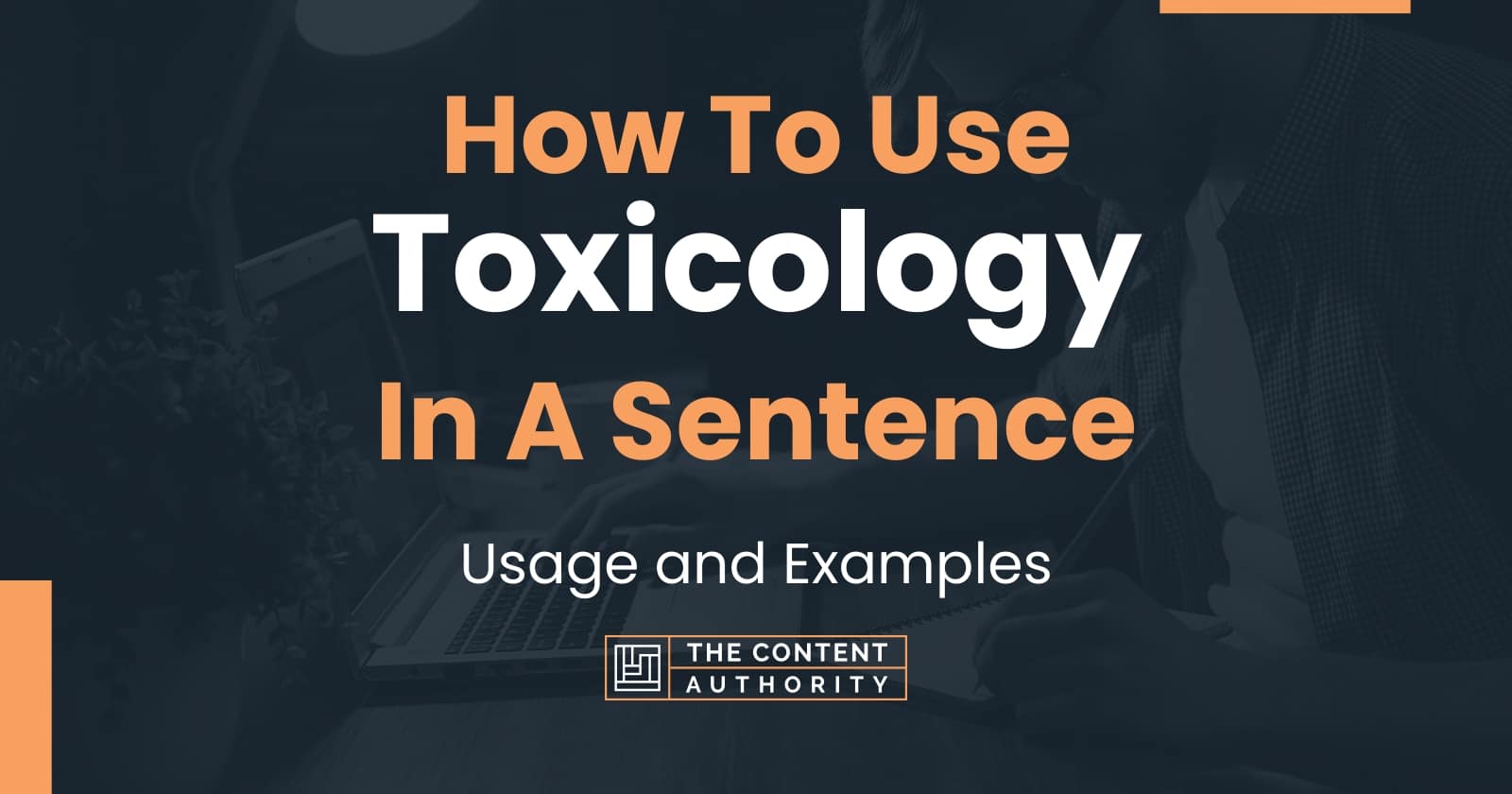 how-to-use-toxicology-in-a-sentence-usage-and-examples