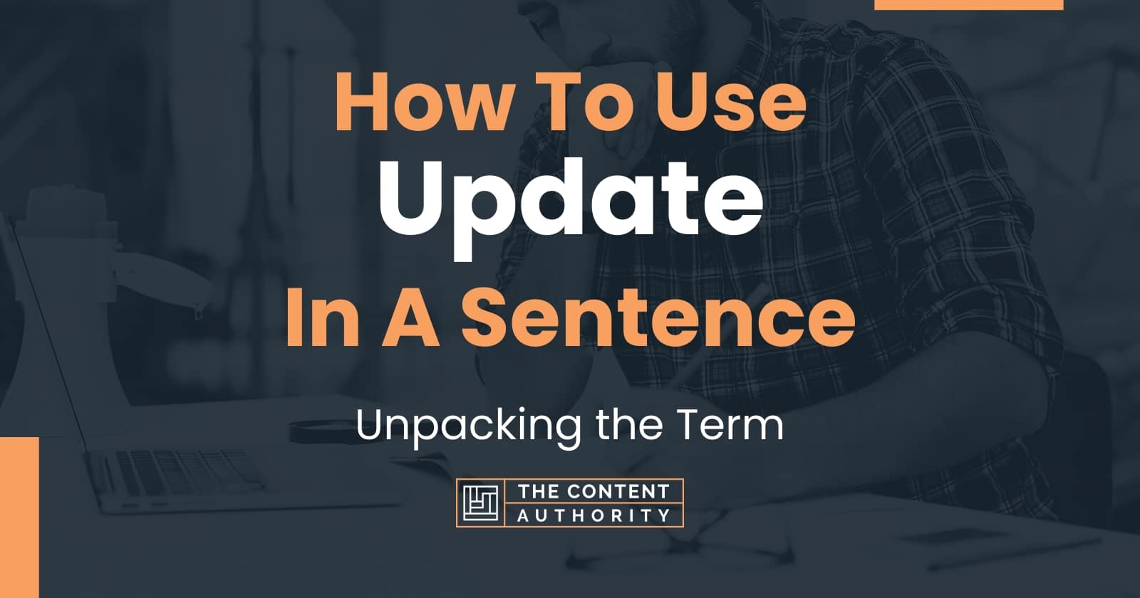 How To Use Update In A Sentence Unpacking The Term