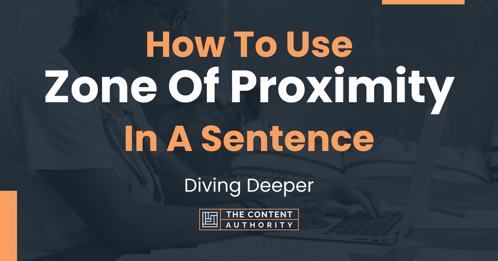 Sentence With Proximity