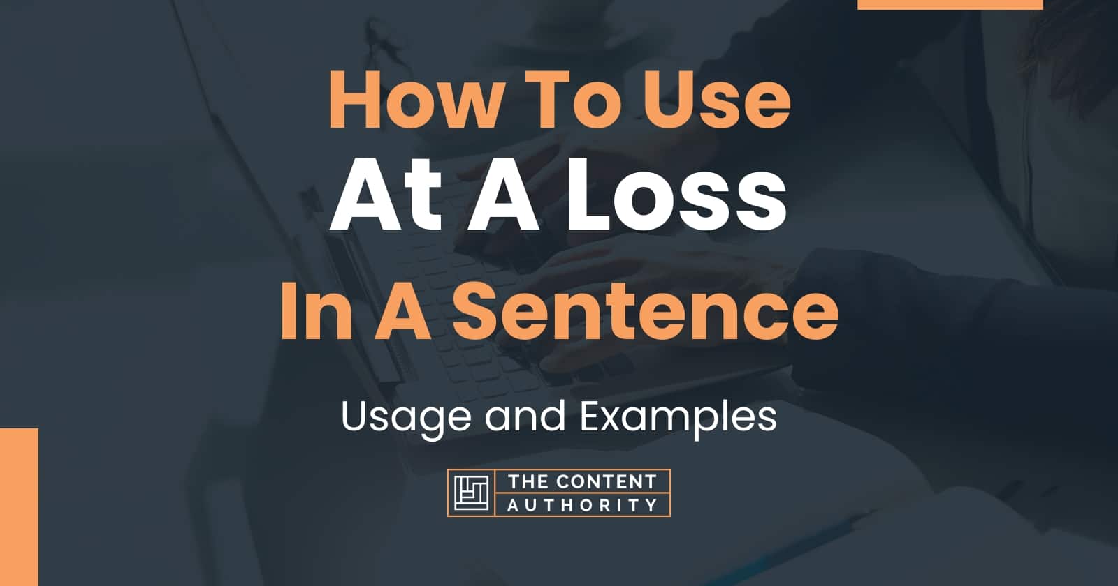 how-to-use-at-a-loss-in-a-sentence-usage-and-examples