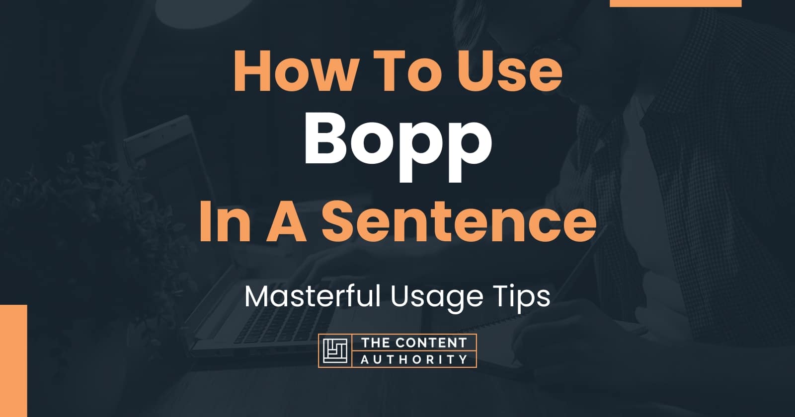 How To Use Bopp In A Sentence 
