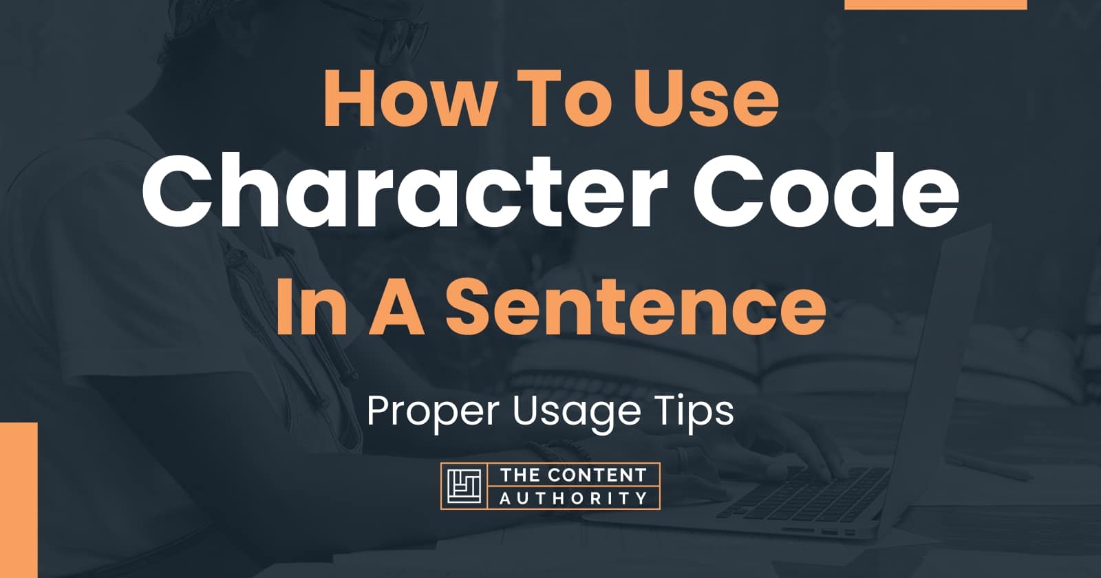 how-to-use-character-code-in-a-sentence-proper-usage-tips