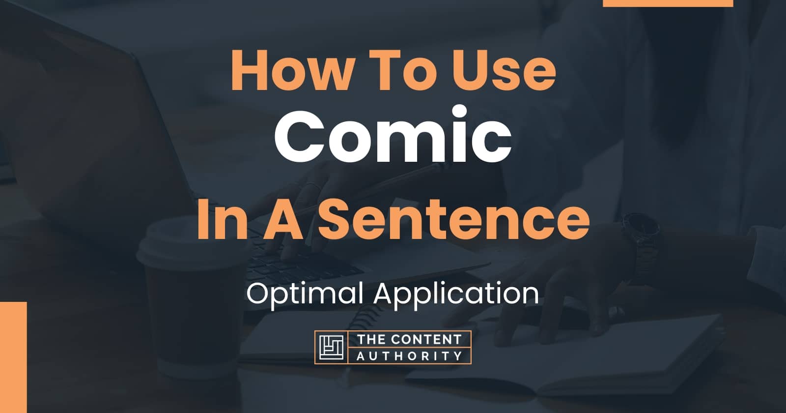 how-to-use-comic-in-a-sentence-optimal-application