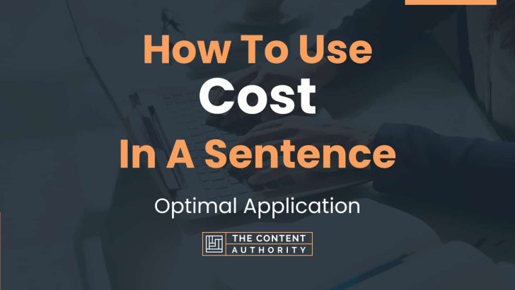 Use Cost In A Sentence