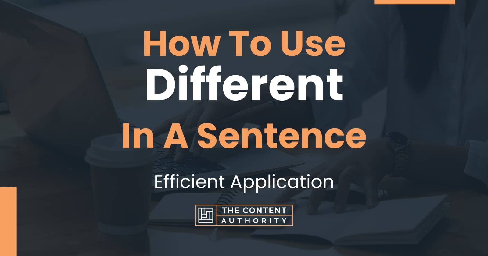 how-to-use-different-in-a-sentence-efficient-application