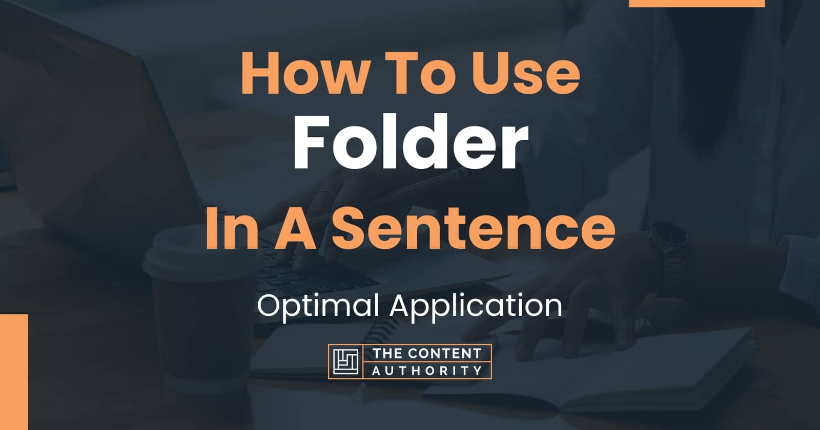 how-to-use-folder-in-a-sentence-optimal-application