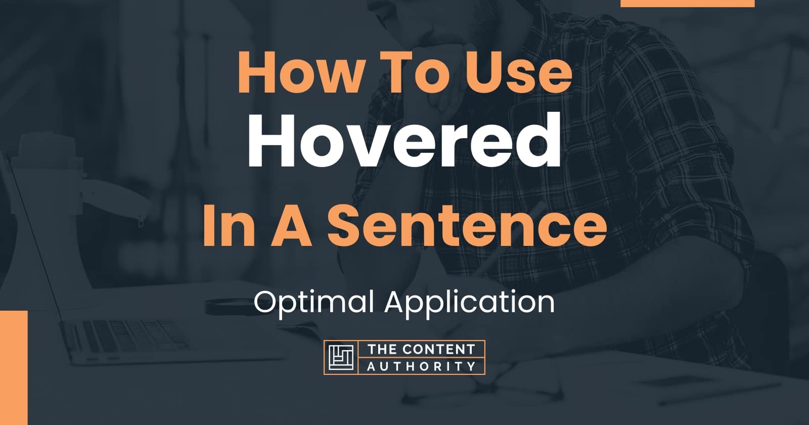 how-to-use-hovered-in-a-sentence-optimal-application