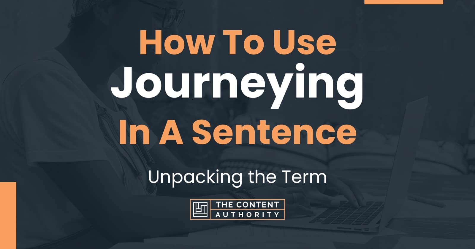 use journey as a verb in a sentence