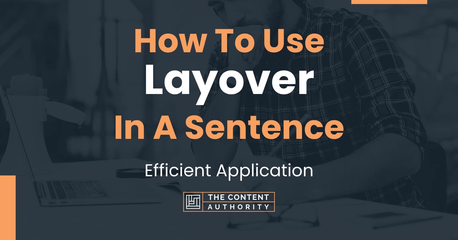 how-to-use-layover-in-a-sentence-efficient-application