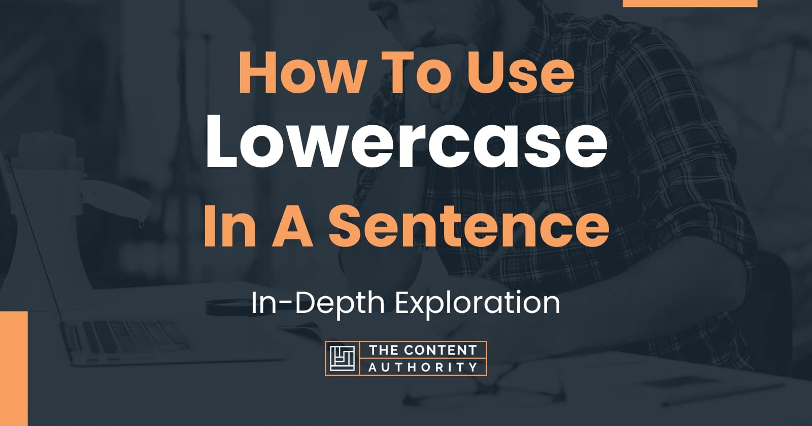 Lowercase In A Sentence