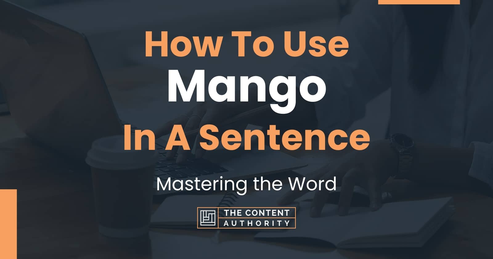 Make A Sentence Mango