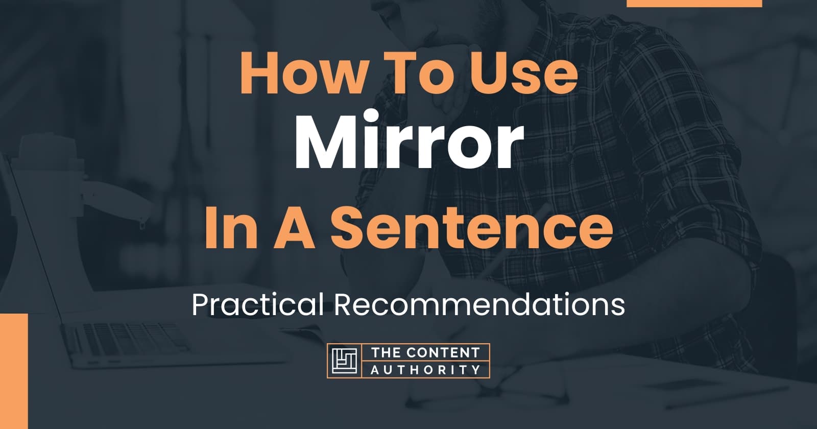 How To Use "Mirror" In A Sentence Practical