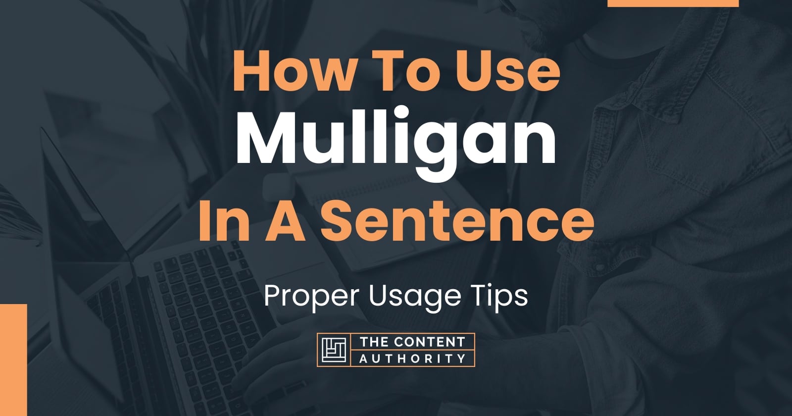 how-to-use-mulligan-in-a-sentence-proper-usage-tips