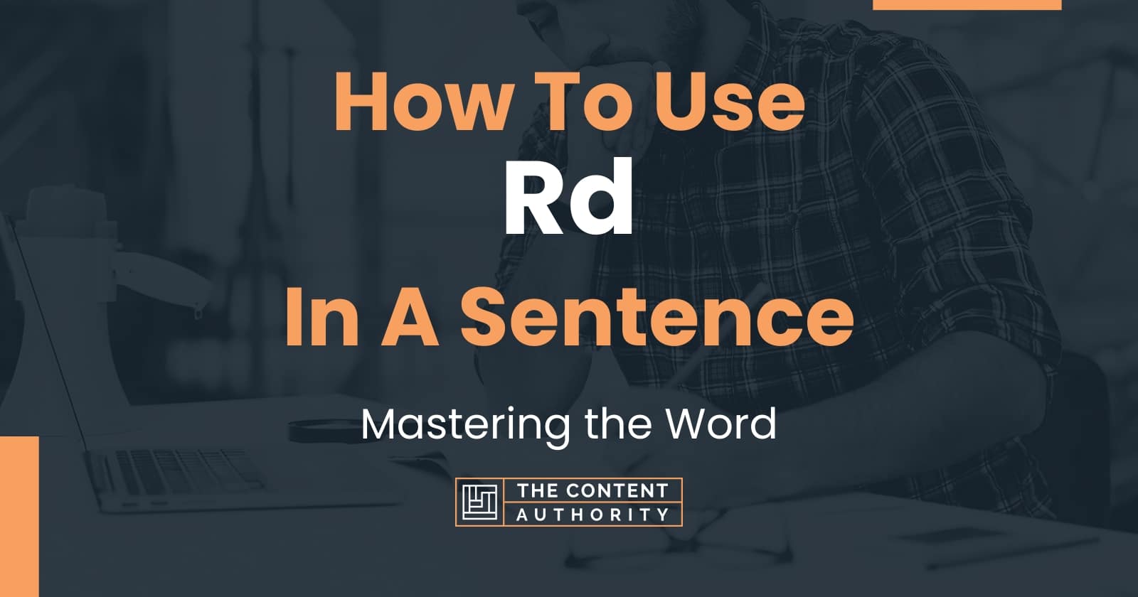 How To Use "Rd" In A Sentence Mastering the Word