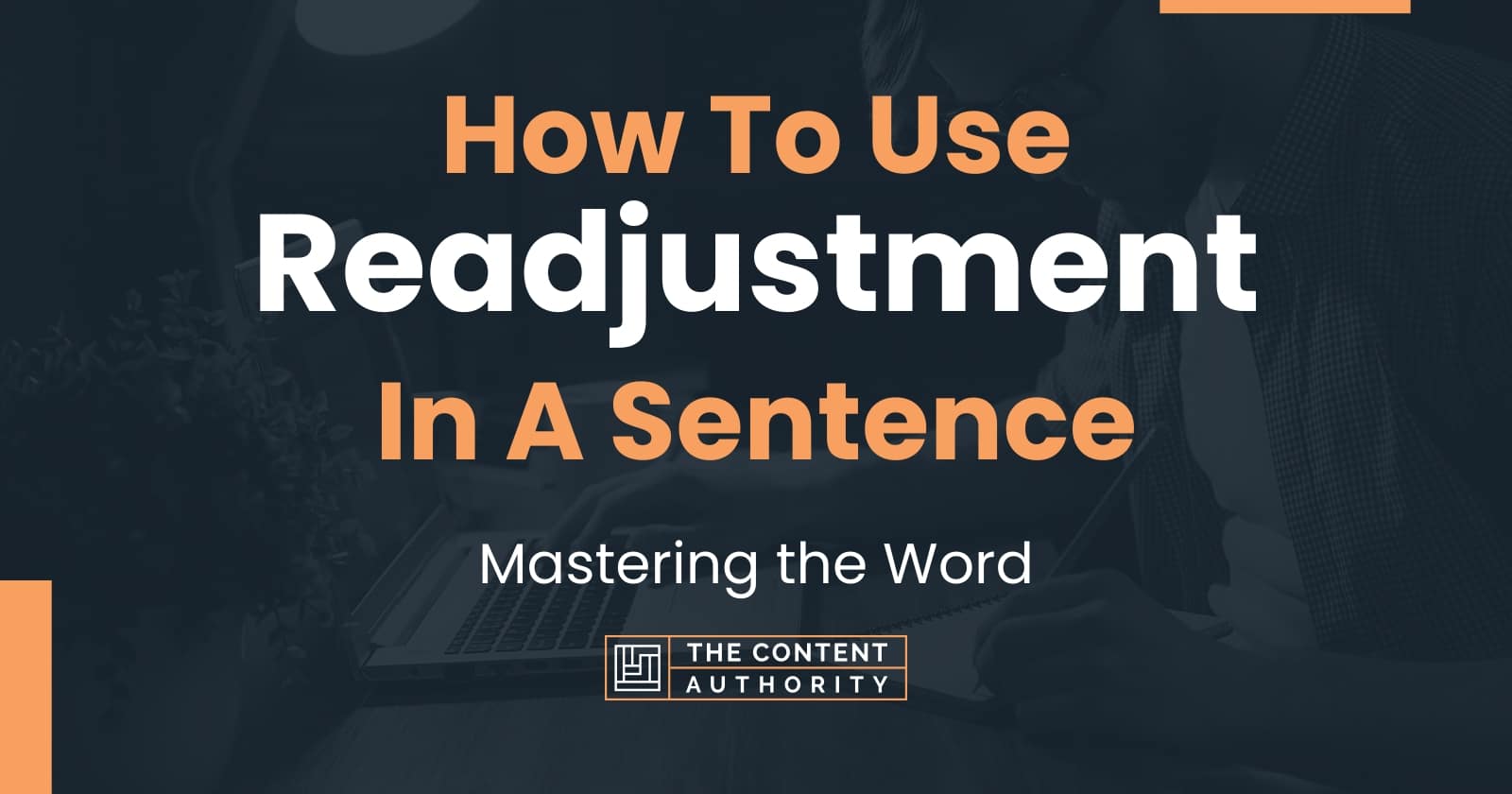 how-to-use-readjustment-in-a-sentence-mastering-the-word