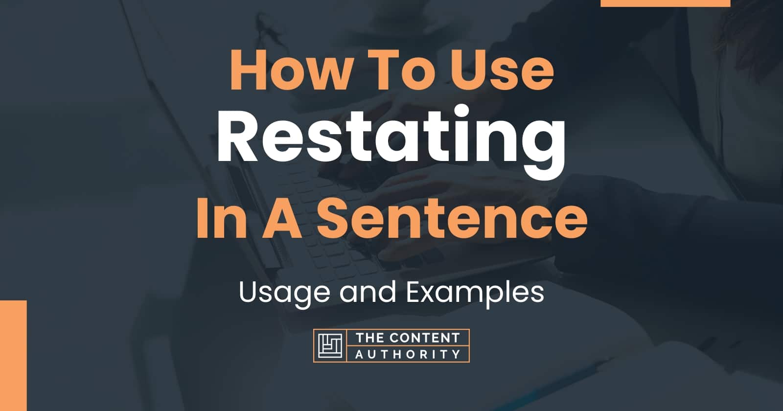 words to use when restating a thesis