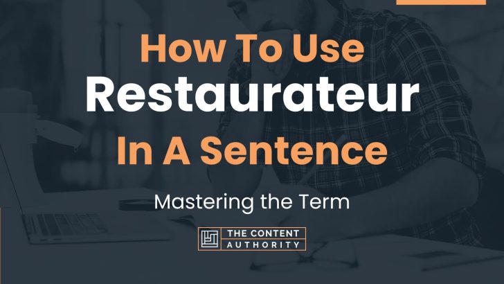 how-to-use-restaurateur-in-a-sentence-mastering-the-term