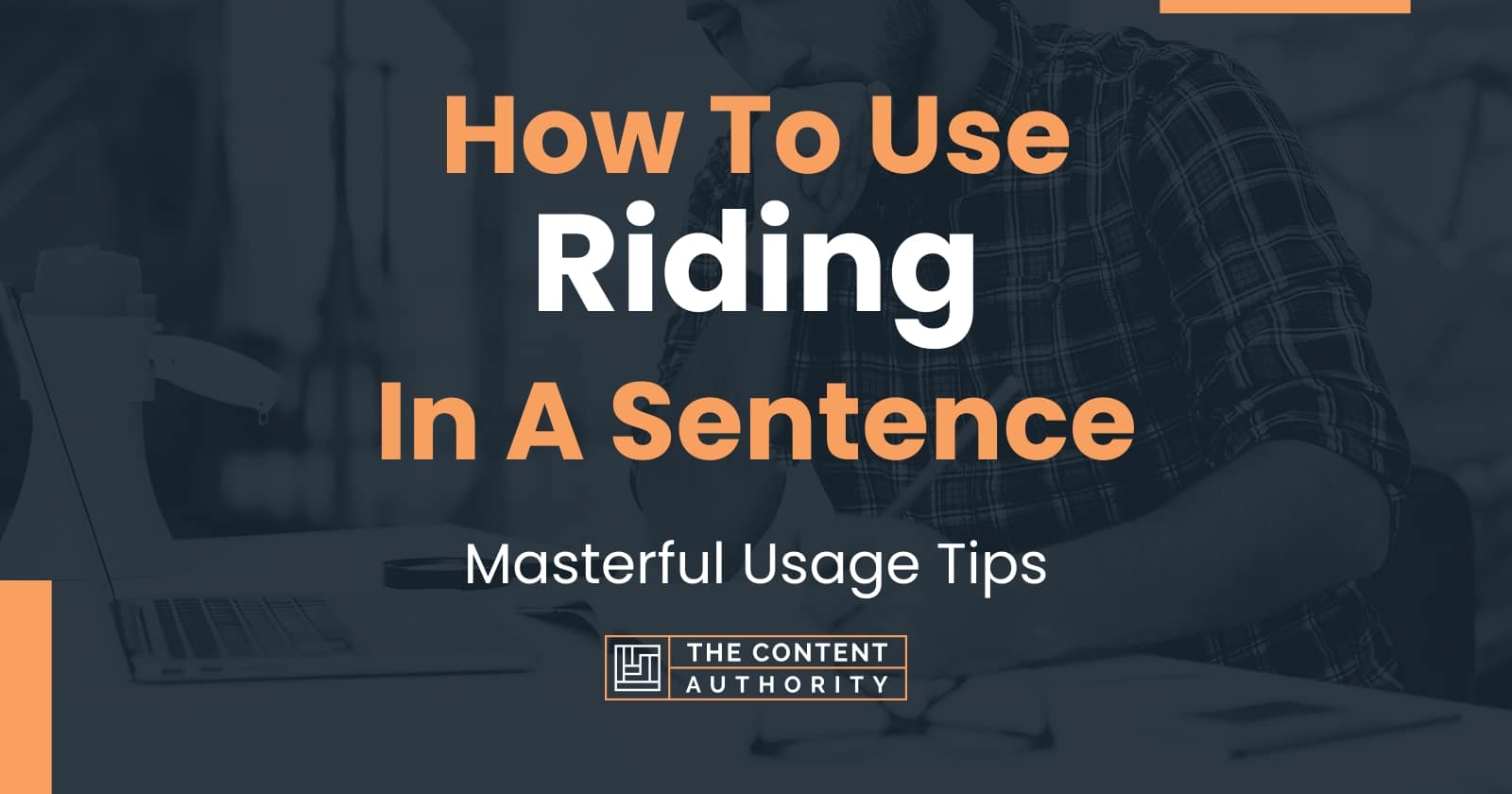 how-to-use-riding-in-a-sentence-masterful-usage-tips